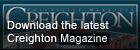 Creighton Magazine